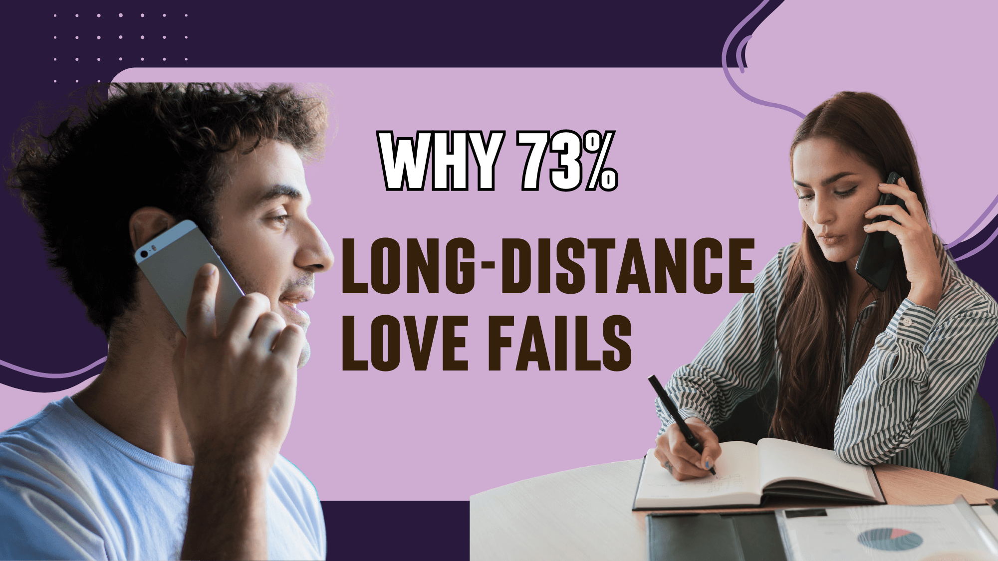 Couples Fail at Long-Distance relationship